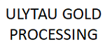 ТОО «ULYTAU GOLD PROCESSING»